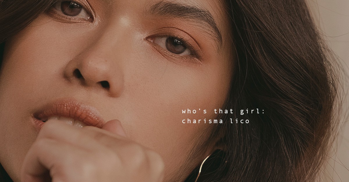 Who’s That Girl: Charisma Lico