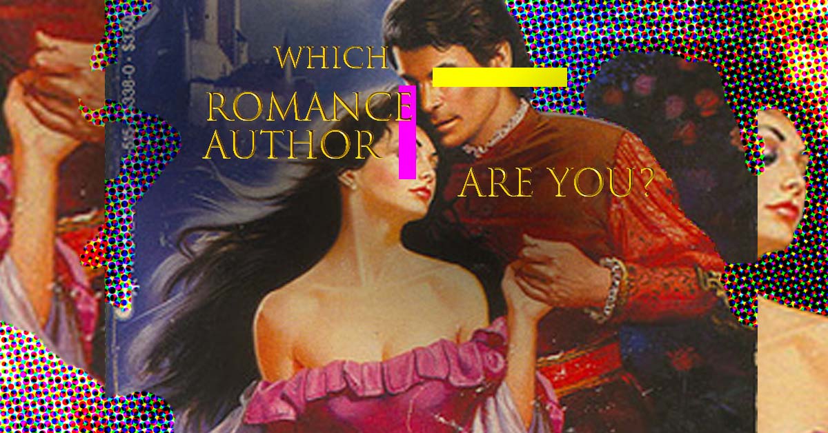 Which Romance Author Are You?