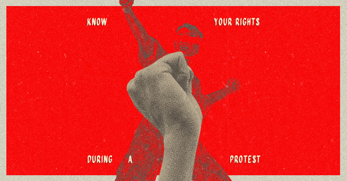 Know Where You Stand When You Take to the Streets: 5 Questions About Protester Rights Answered