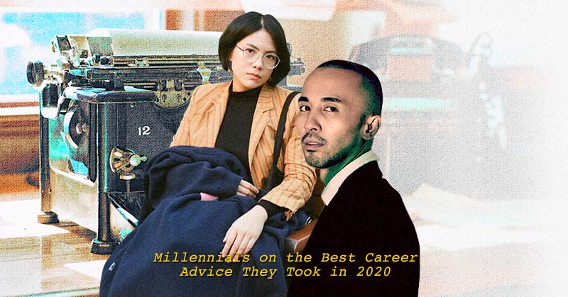 Millennials on the Best Career Advice They Took in 2020 on Wonder.ph